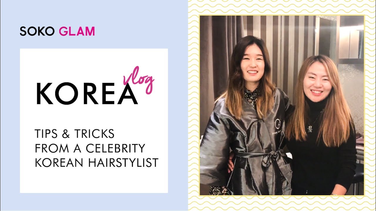 Hair Care Tips & Tricks from a Celebrity Korean Hairstylist (Ft. British M) | Charlotte's Korea Vlog