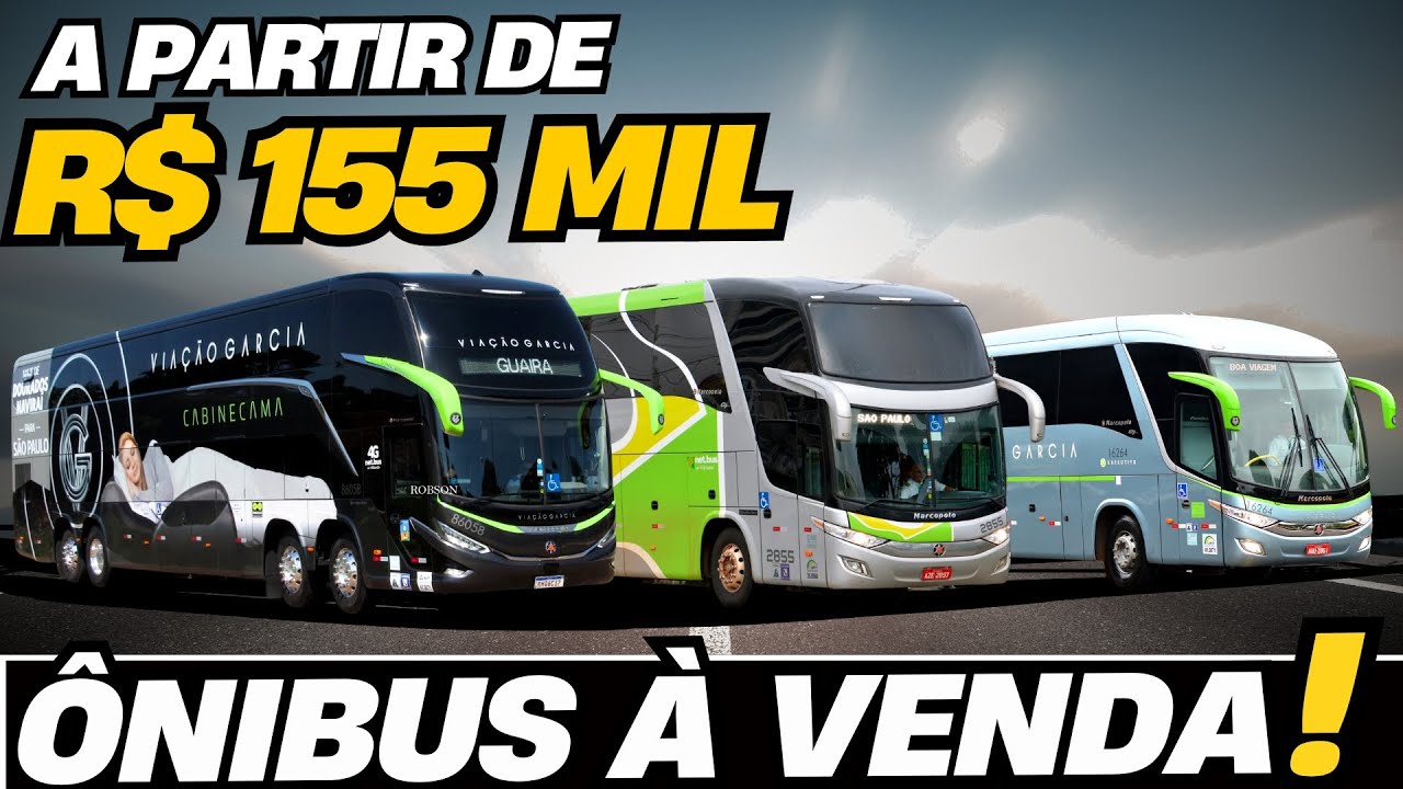 ÔNIBUS a VENDA NA VIAÇÃO GARCIA + DE 10 TIPOS DE ÔNIBUS EM 2025