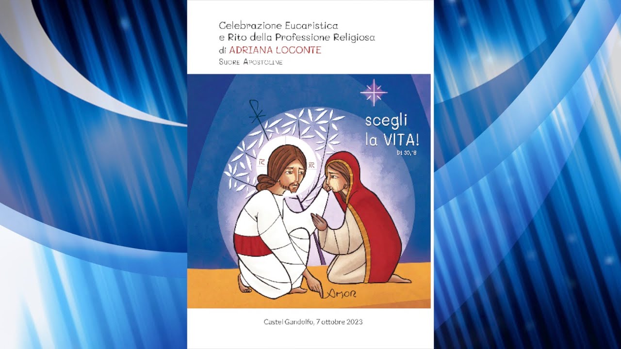 Prima Professione Religiosa di Adriana Loconte