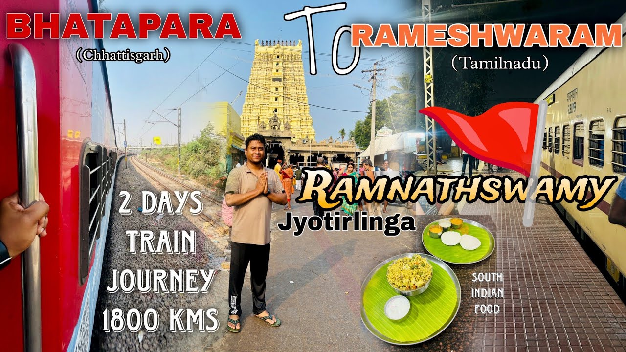 Chhattisgarh to Rameshwaram Temple 🚩 Travel | Expense | Tour Guide