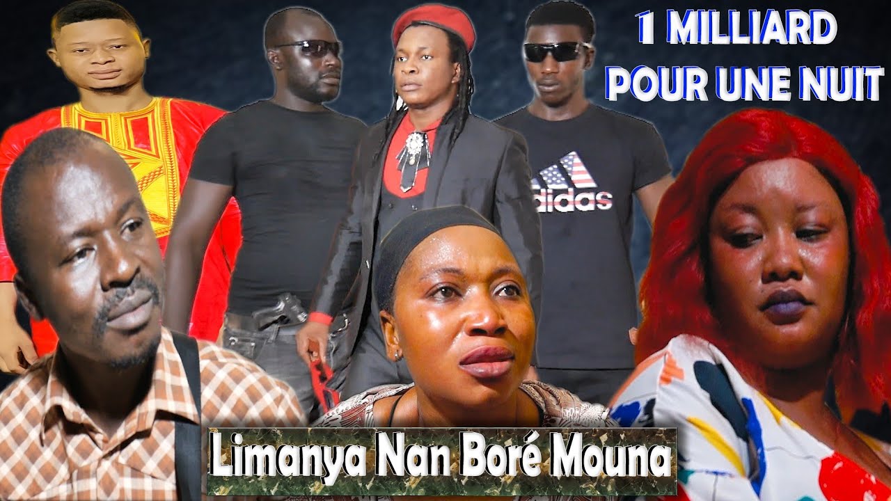 LIMANIYA NAN BORÉ MOUNA (1 milliard pour une nuit) nouveau film guinéen version soussou