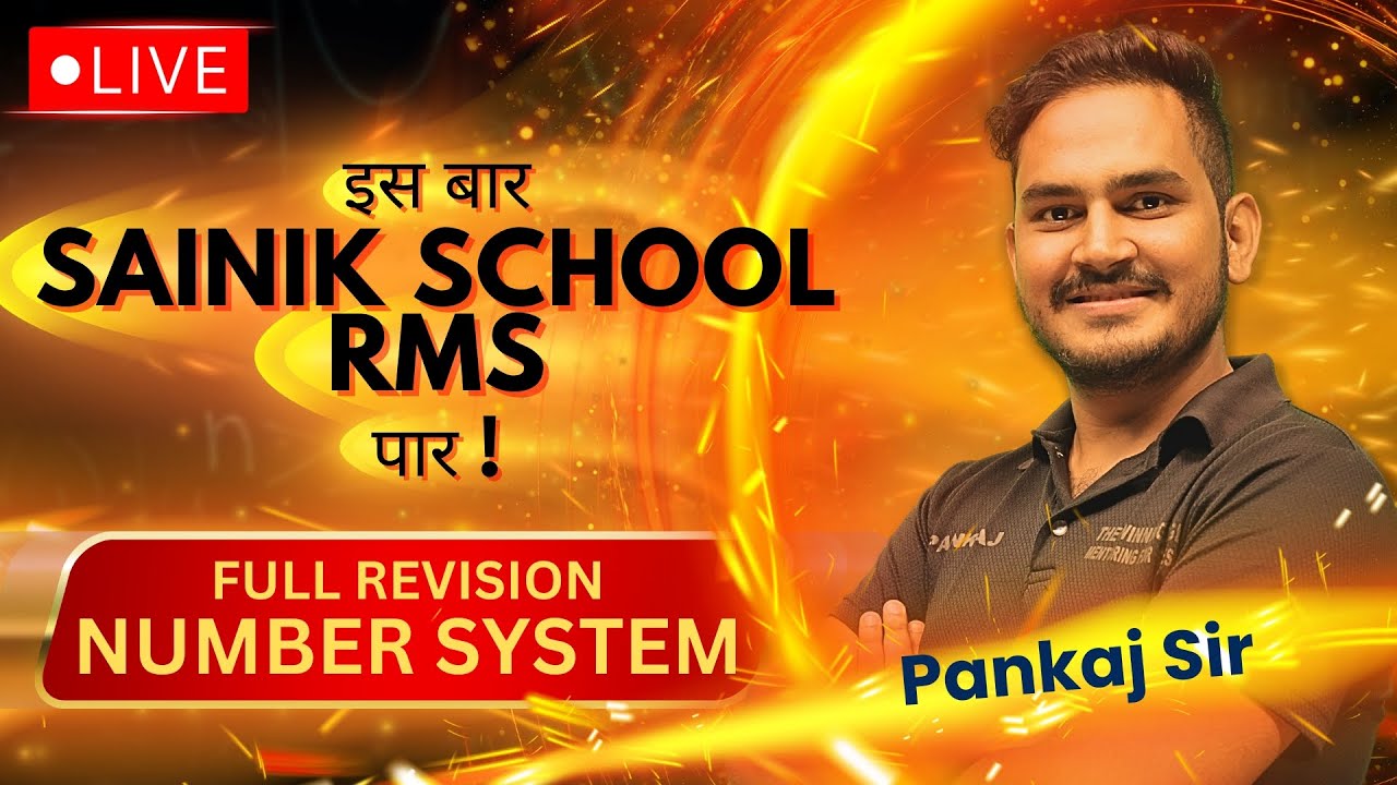 Number System | Free Maths Class for Sainik School and Military School (RMS) Class 6 | 2023 | 2024