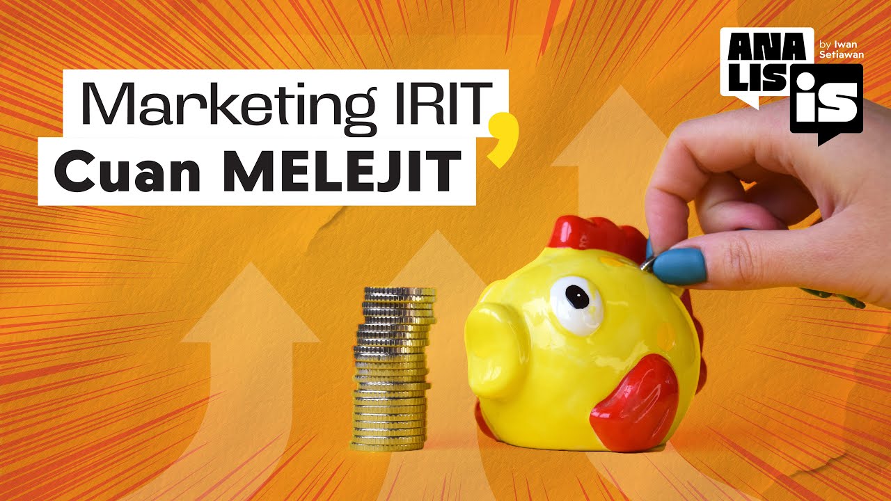 Frugal Marketing: Low Budget, High Impact | Oleh Penulis Marketing 4.0, 5.0, dan 6.0 - ANALISIS #64