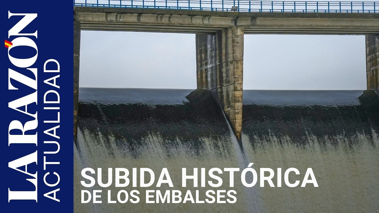El tren de borrascas provoca una subida hist&oacute;rica de los embalses, la mayor en 30 a&ntilde;os