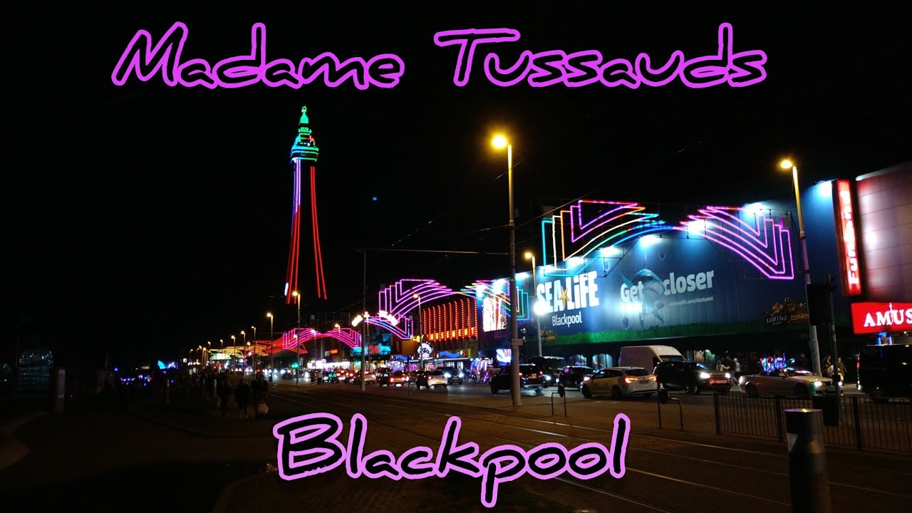 Blackpool, Madame Tussauds  (October 2023)