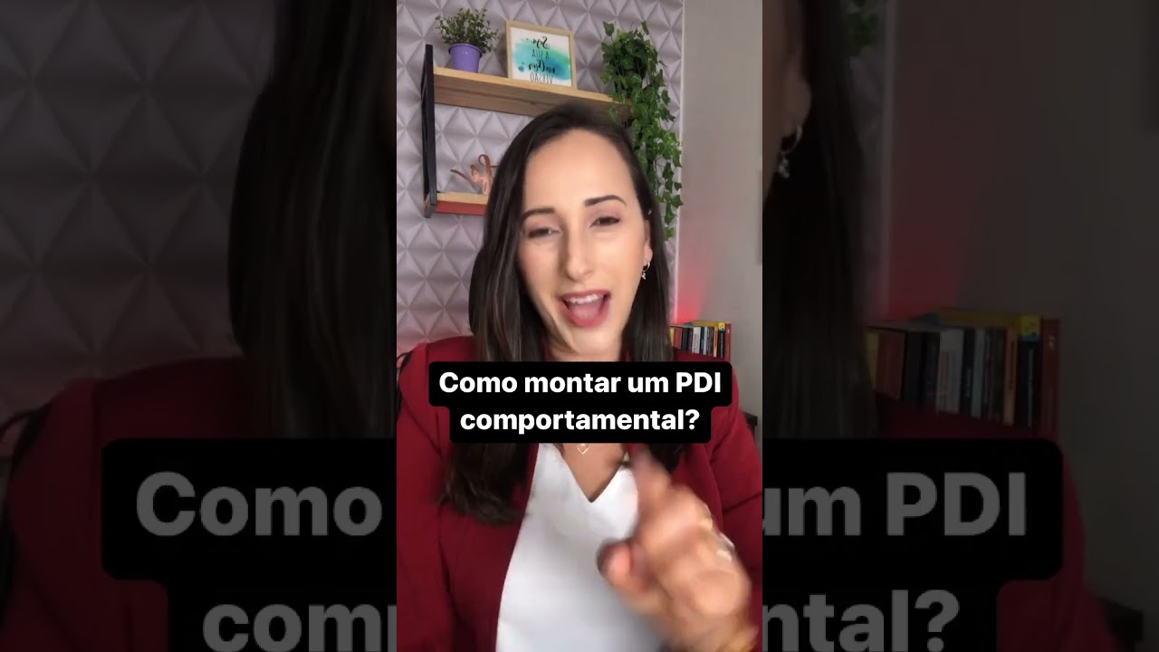 Como Montar um PDI Comportamental?