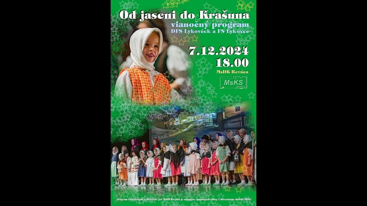 Od jeseni do Krašúna 2024. Vianočný program FS Lykovec a DFS Lykovček.