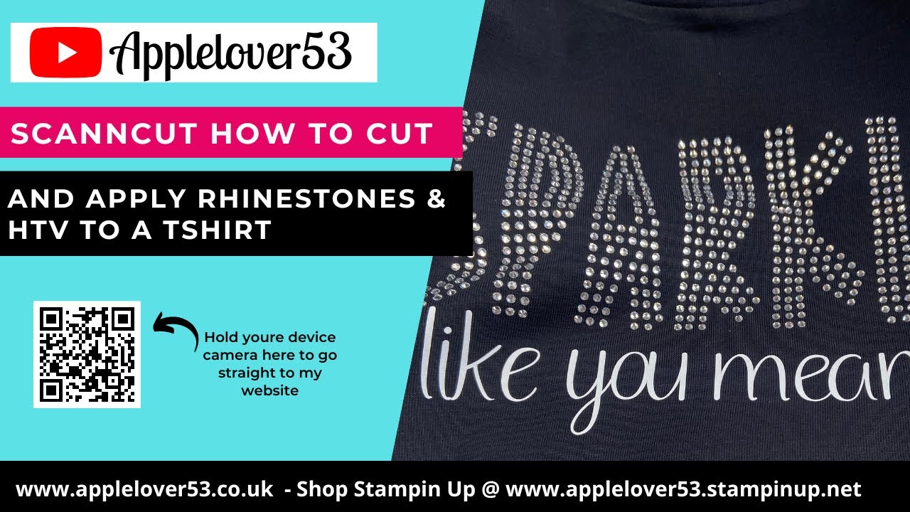 Bling A T-Shirt With A ScanNCut - How To Cut & Apply Hot Fix Rhinestones & HTV