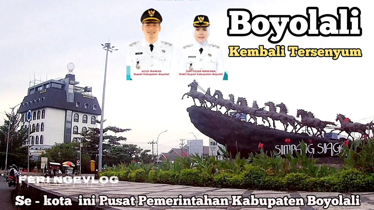 Kota Boyolali Boyolali Kota Kembali Tersenyum | Kec Boyolali Kab Boyolali Jawa Tengah - FERI NGEVLOG