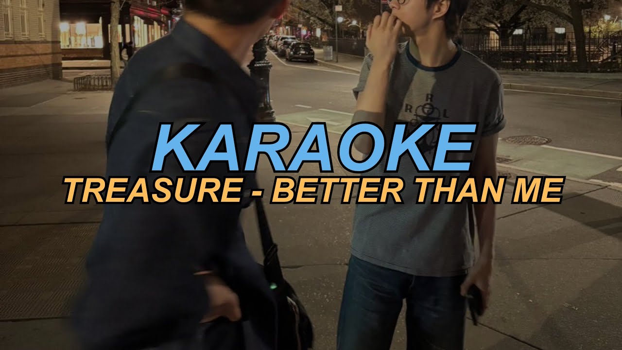[Karaoke] TREASURE (트레저) &ndash; 'BETTER THAN ME' Instrumental + Easy Lyrics