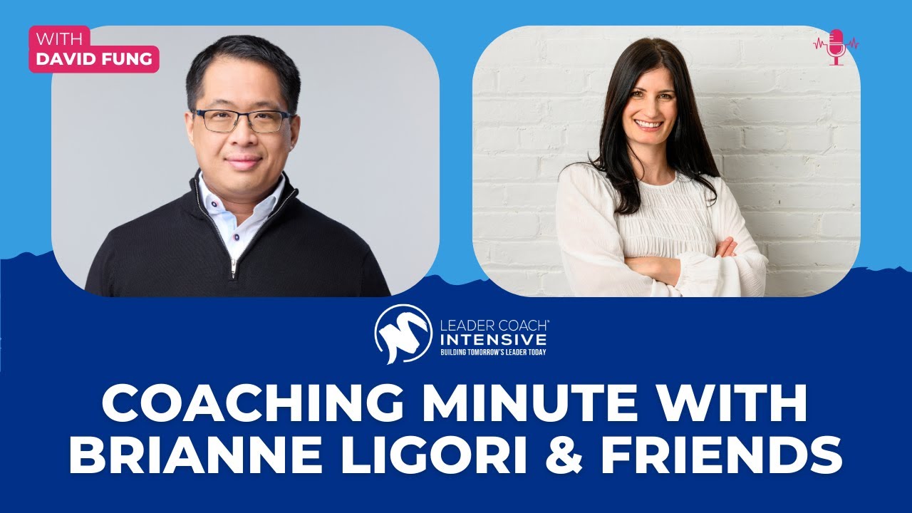 Mastering the Art of Leadership: David Fung on Coaching Essentials