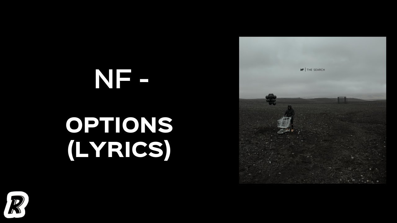 NF - Options (Lyrics)