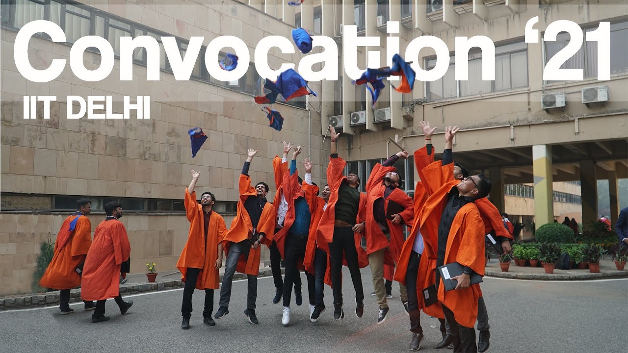 Convocation'21 | IIT Delhi | Graduates on Convocation day