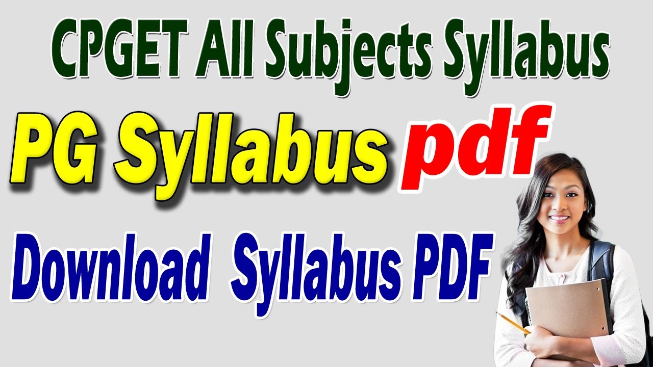 Download PG Syllabus pdf All University PG Notification,CPGET Syllabus, Osmania university Campus