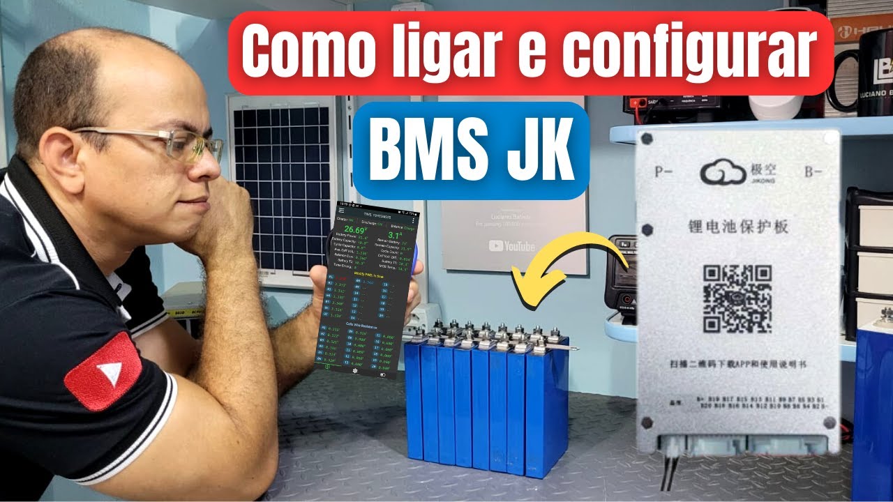 Como ligar e configurar BMS JK em bateria LiFePO4