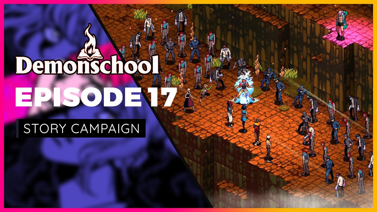 Demonschool | BLOODLINE - Episode 17