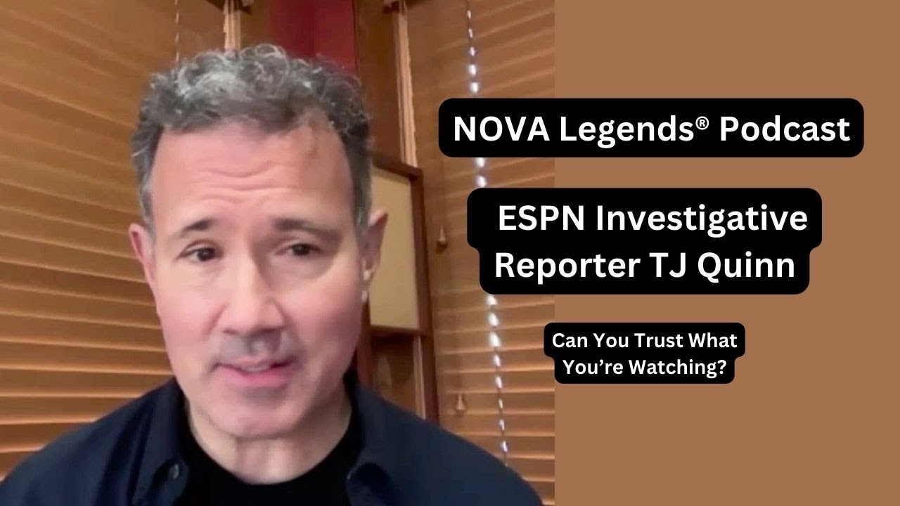 NOVA Legends Podcast: ESPN Investigative Reporter TJ Quinn