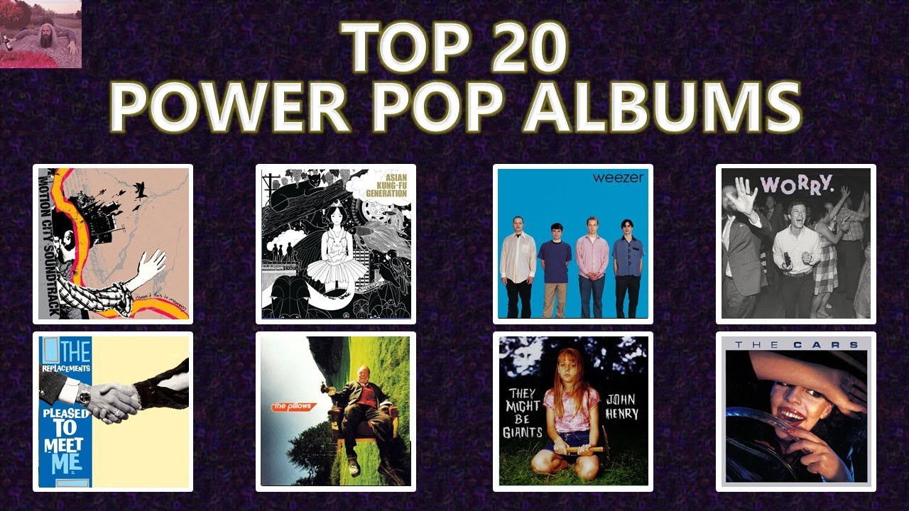 TOP 20 POWER POP ALBUMS OF ALL-TIME (Ranked)