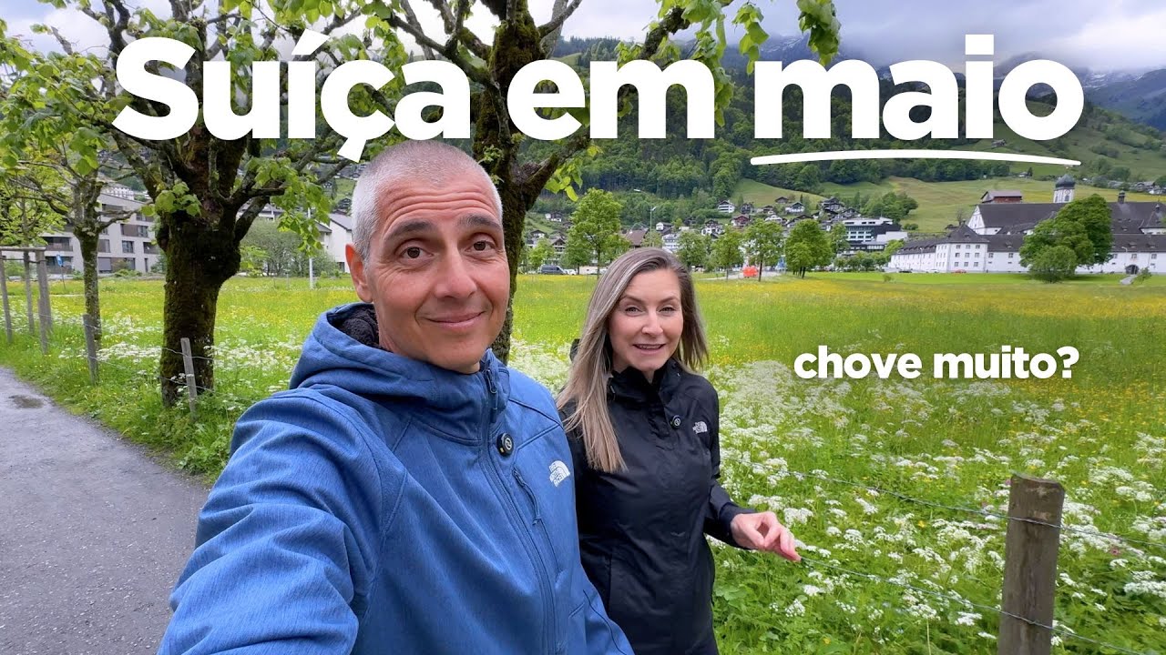 Viajar para a SUÍÇA em maio, vale a pena? CLIMA, passeios e DICAS práticas.