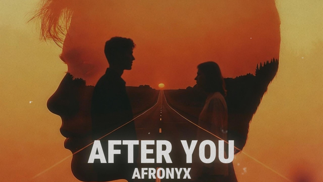 AFTER YOU - Afro Soul Vibes | AFRONYX