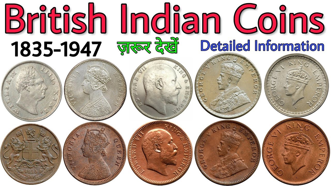 Coins of British India | from East India Company 1835 to British Raj 1947 | Hindi documentary