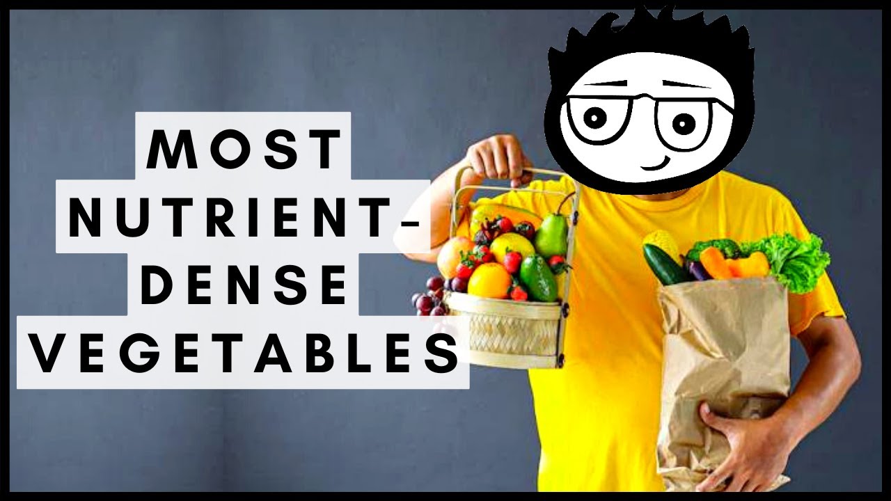 Most Nutrient-Dense Vegetables