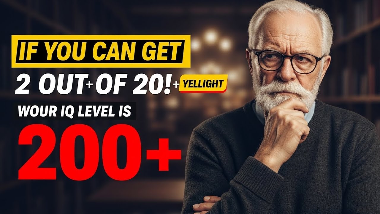 If You Can Get 2 Out of 20, Your IQ Level Is 200+ | Impossible Brain Test