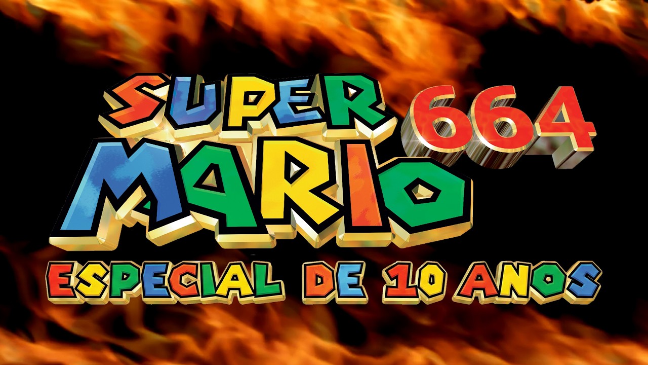 SUPER MARIO 664 - O FILME (Especial de 10 Anos)