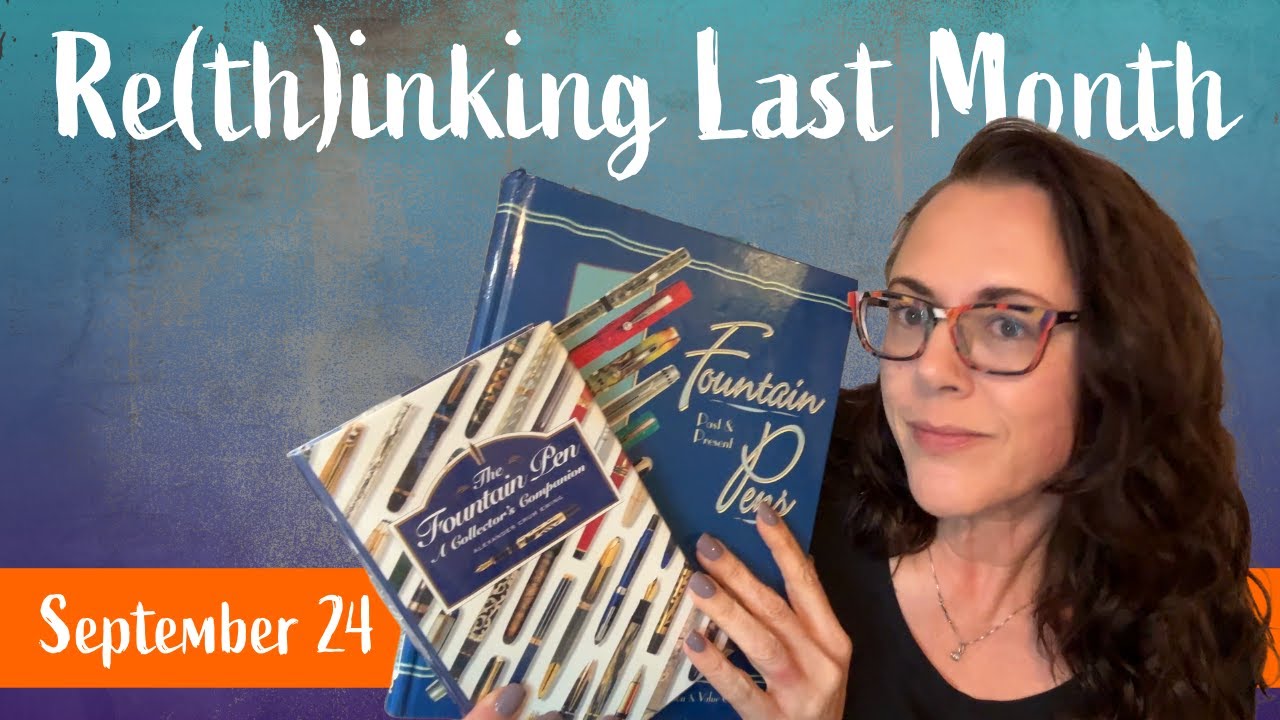 Reinking September | Reviewing my Fountain Pen Life | September 24
