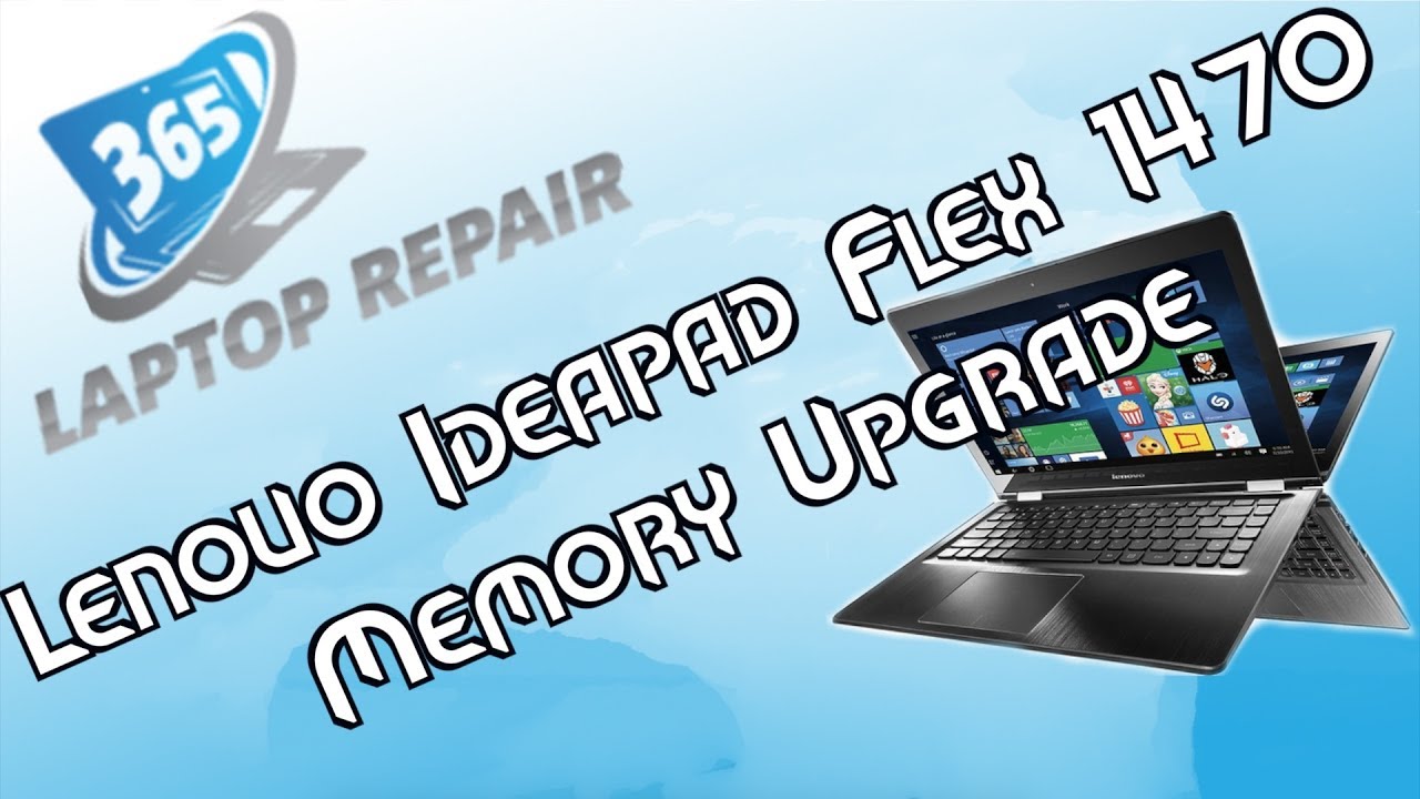 Upgrade Hard Drive and RAM on Lenovo Flex 4 14