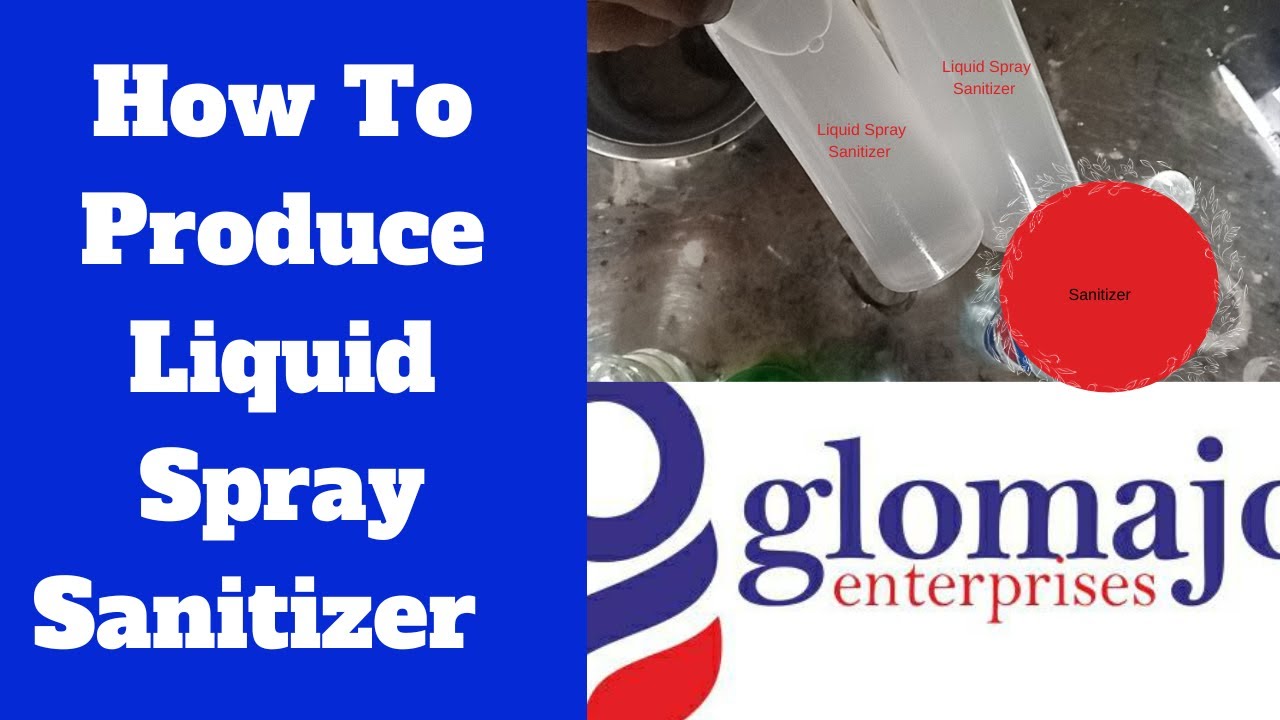 Produce Quality & Very Effective Spray Sanitizer at home...