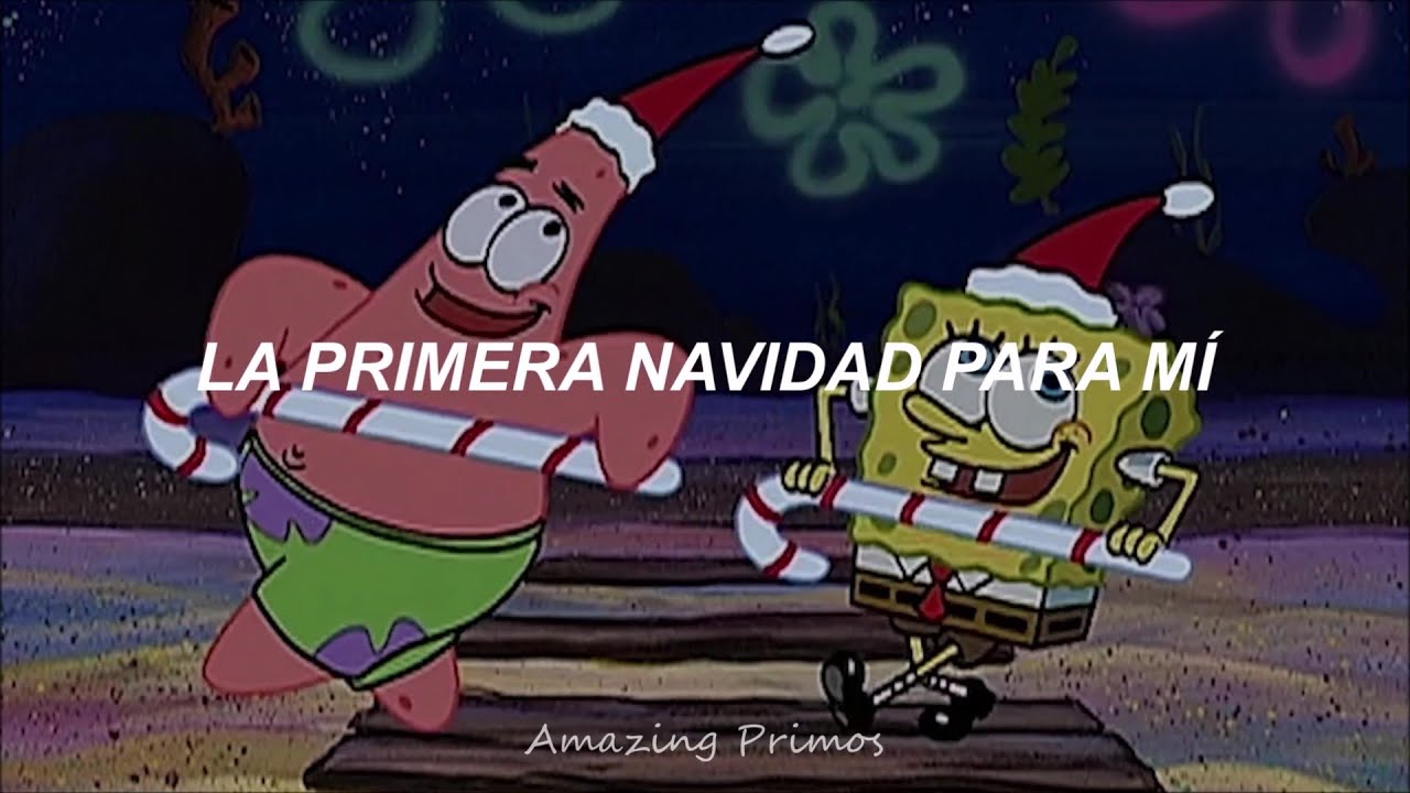 bob esponja - la primera navidad para m&iacute; (lyrics/letra)