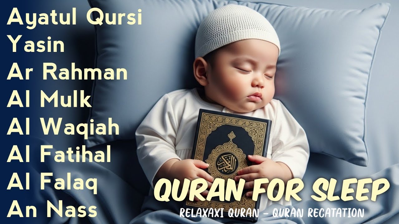 Quran for Sleep | Calming Verses for Resting | Ayat Kursi, Yasin, Ar-Rahman (Ala Aqel)