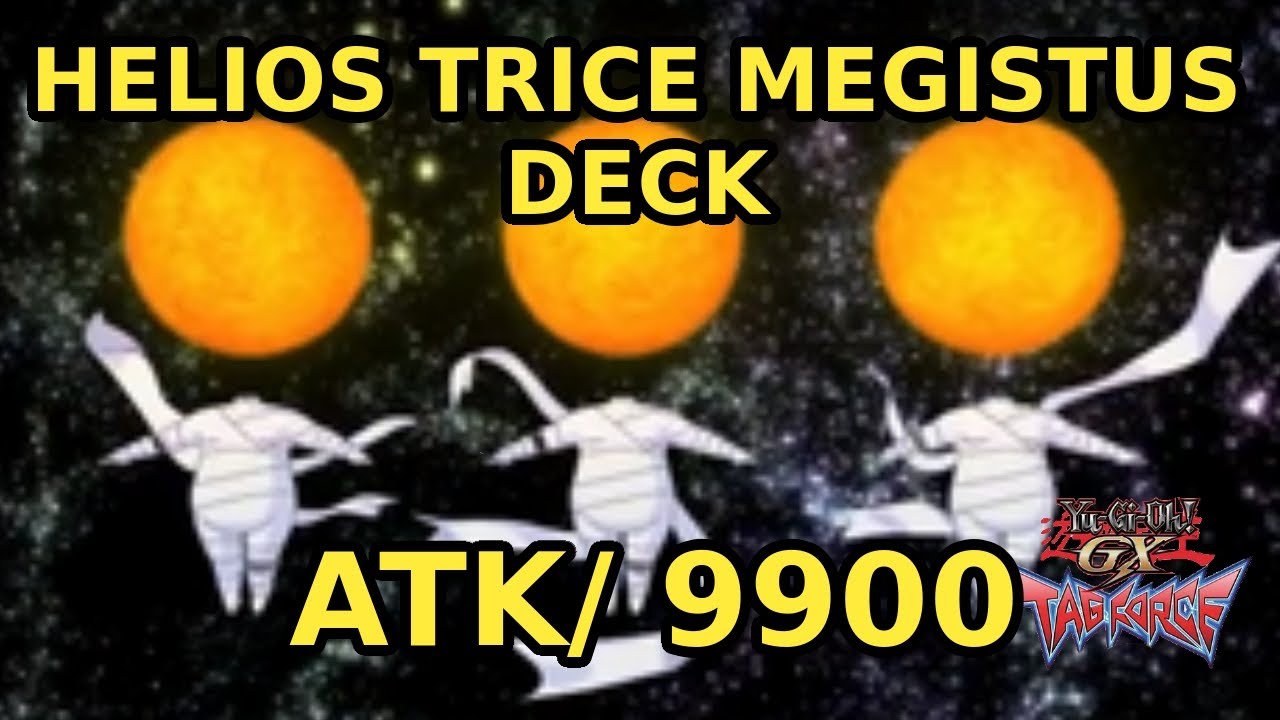 Yugioh GX Tag Force 1 : Helios Trice Megistus Deck