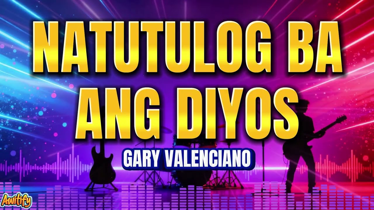 GARY VALENCIANO - NATUTU;OG BA ANG DIYOS | SLOW ROCK COVER