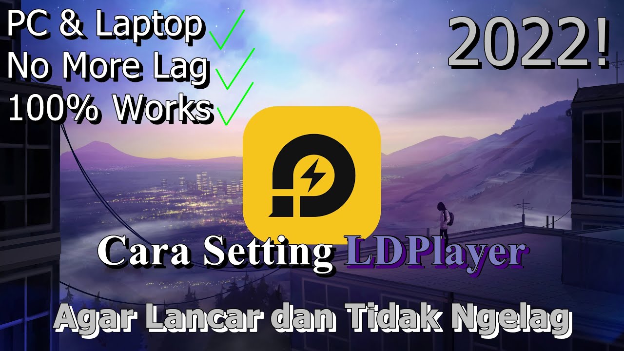🔧Cara Setting LDPlayer Pada PC & Laptop ✅ Agar Lancar dan Tidak Ngelag | 2022! (Updated)