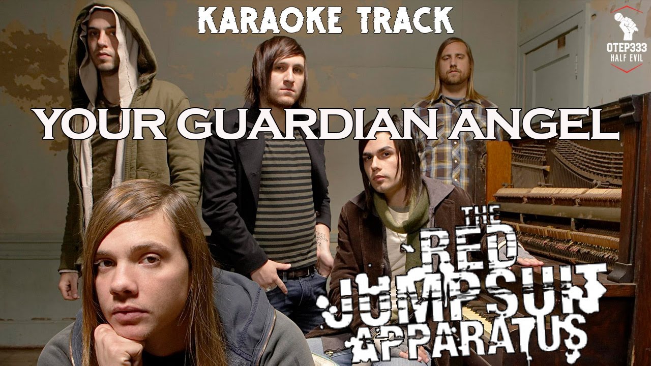 The Red Jumpsuit Apparatus | Your Guardian Angel (HQ Karaoke)