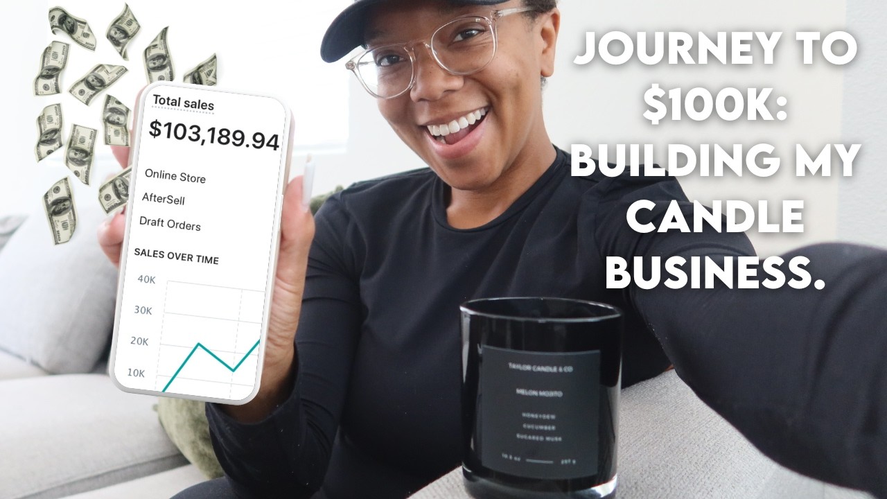 journey to $100k: building my candle business.