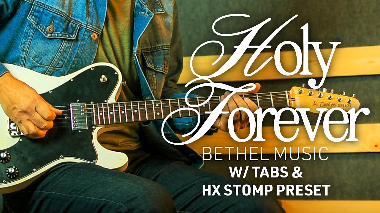 Holy Forever Lead Guitar Tutorial + Tabs & HX Stomp Presets