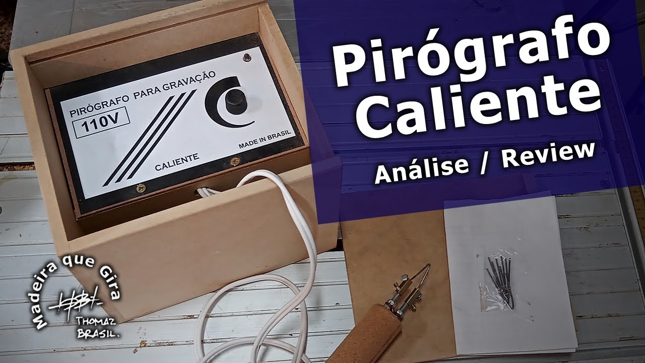 Pirógrafo Caliente - Análise/Review