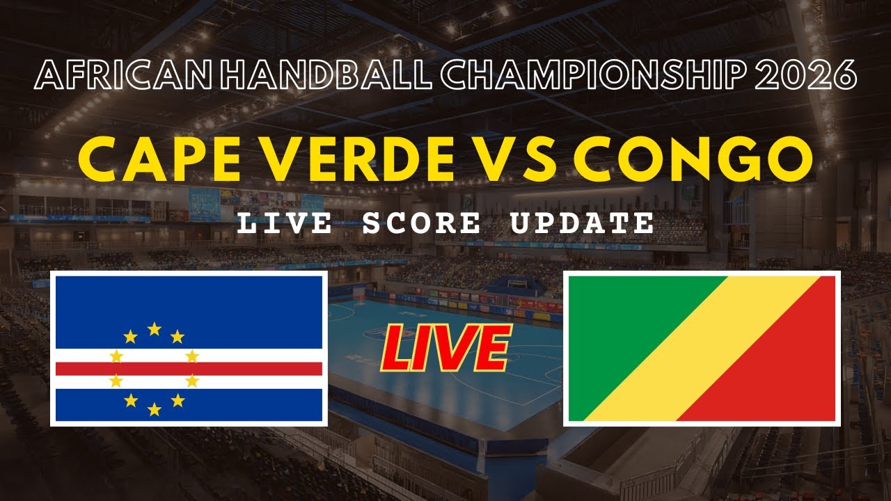 Cape Verde vs Congo Live Scores | African Men's Handball Championship 2026