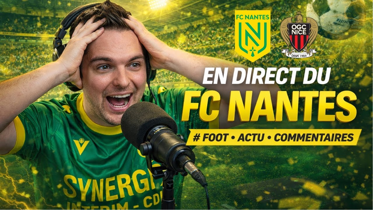 🔴 LIVE | FC Nantes – OGC Nice : match CAPITAL à la Beaujoire