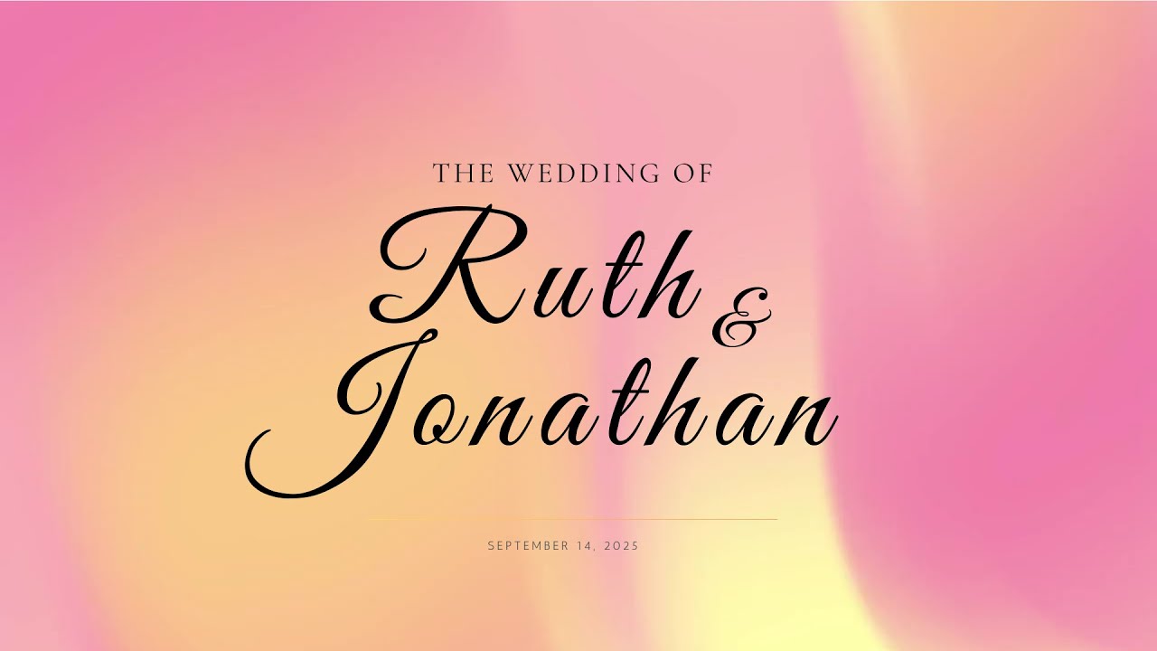 Wedding Ceremony of Ruth & Jonathan | 14 September 2025