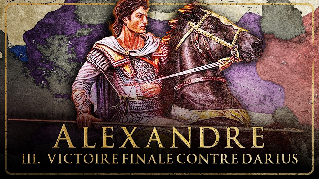 Alexandre le grand : La Bataille de Gaugamèles et la Conquête de la Perse