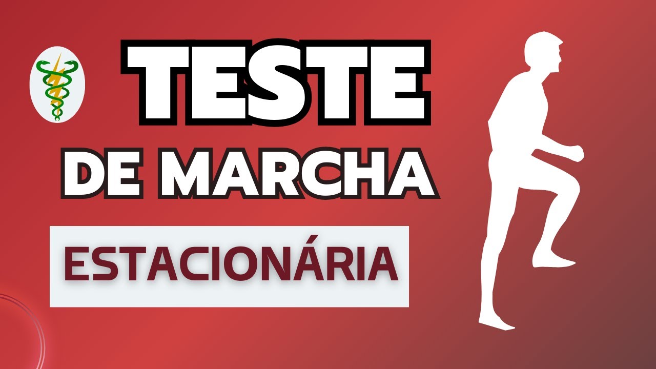 Teste de marcha estacionária (2-minute step test)