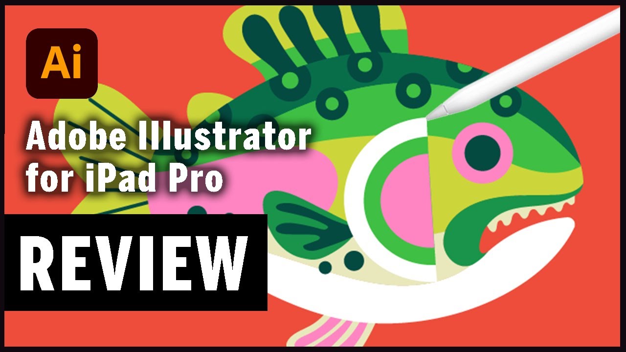 Adobe ILLUSTRATOR on iPad - FULL REVIEW
