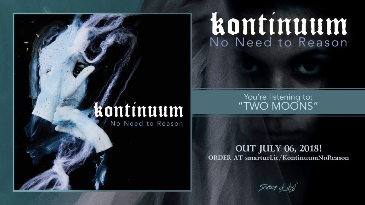 Kontinuum - Two Moons (official premiere)
