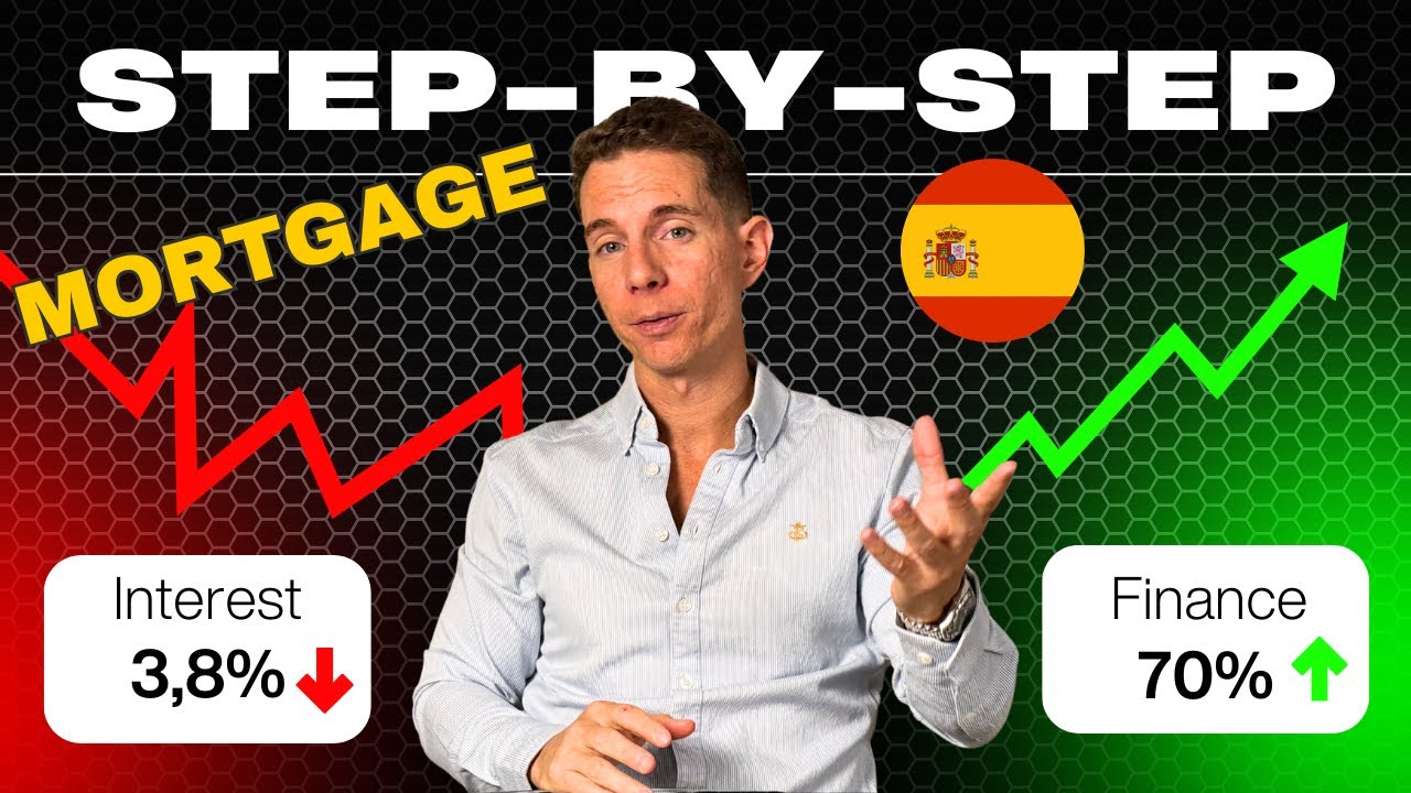 How to Get a Mortgage in Spain as a Foreigner (Step-by-Step)