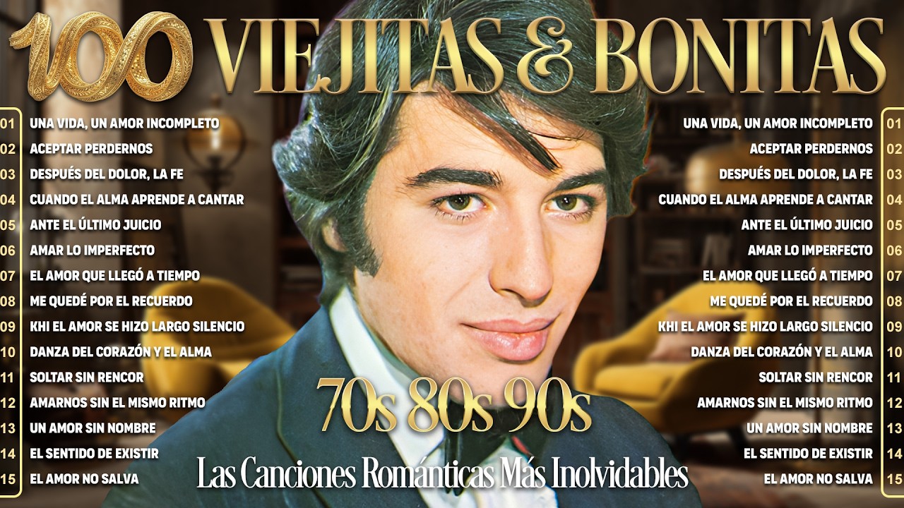 Las 100 Baladas Romántica Inolvidables 70’s, 80’s y 90’s – Canciones Clásicas en Español
