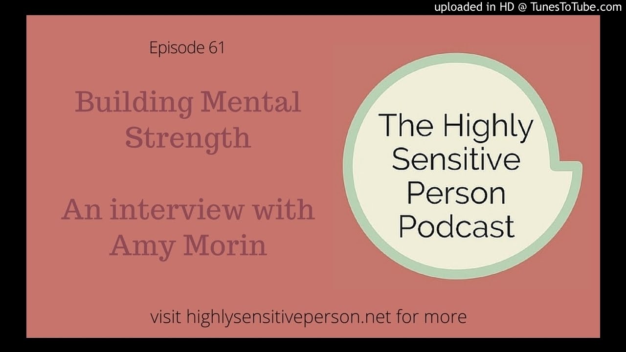 Building Mental Strength with Amy Morin